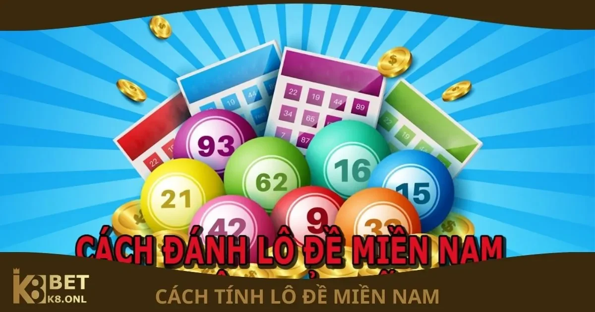 Cách Tính Lô Đề Miền Nam Quy Tắc Mẹo Hiệu Quả Tại K8